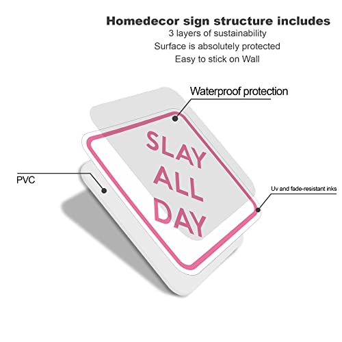 Slay All Day Funny Poster 11\" x 11\" - Funny Signs for Dorm, Teen Room Decor, Aesthetic Room Decor, Downtown Girl Room Decor, Coquette Room Decor, Hypebeast Room Decor - Thumbnail 3