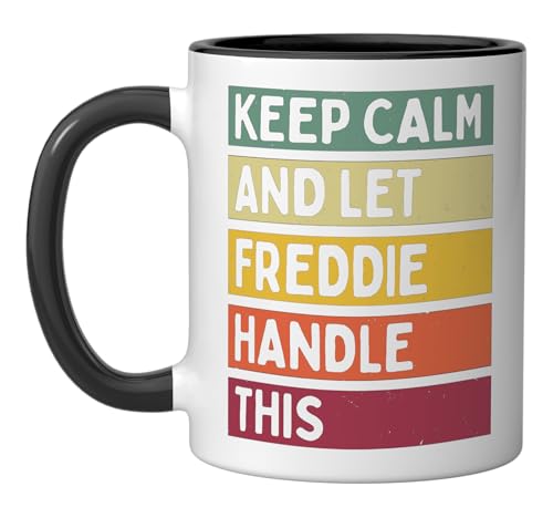 Keep Calm Freddie Handle Funny Retro Mug Black/White