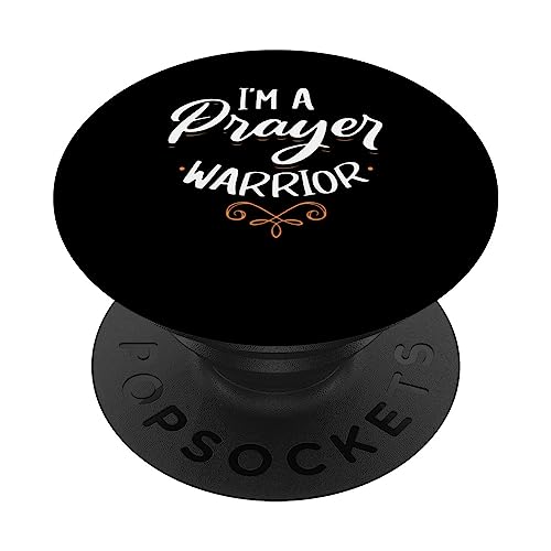 I'm a Prayer Warrior Christian Faith in God Jesus Christ PopSockets Swappable PopGrip, Black