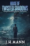 House of Twisted Shadows