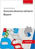 deutsche beamtenbank augsburg  Deutsches Beamten-Jahrbuch Bayern 2021: Vorschriftensammlung zum Beamtenrecht