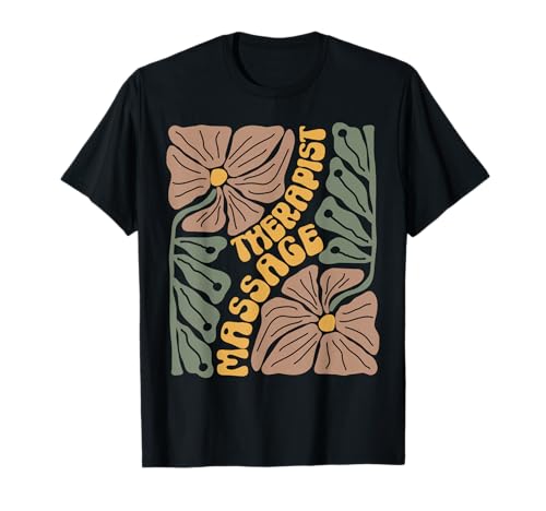 Floral Boho Massage Therapist Therapy LMT Masseuse Graduate T-Shirt