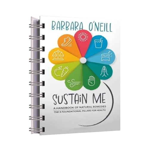 Sustain Me by Barbara O’Neill, 2025 Paperback Comprehensive Natural Remedies Book Holistic Health Guide Books Diet Plans & Stress Management (Steel ring version)