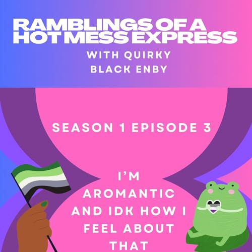 I&rsquo;m aromantic and idk how I feel about that