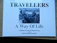 Travellers: A way of life 0952136708 Book Cover
