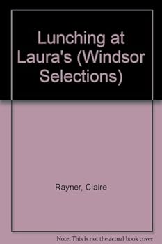 Hardcover Lunching at Laura's (Windsor Selections) Book