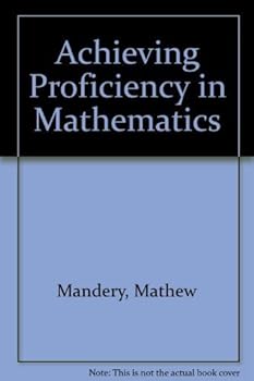 Paperback Achieving Proficiency in Mathematics Book