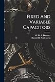  Fixed And Variable Capacitors
