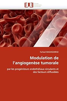 Paperback Modulation de l''angiogenèse tumorale [French] Book