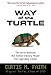 Way of the Turtle: The Secret Methods that Turned Ordinary People into Legendary Traders