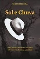 livro sol e chuva noemi ferreira 8591932102 Book Cover