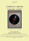  Enrico Caruso. «Cantante verista»