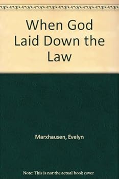 Paperback When God Laid Down the Law (Arch Books (English)) by Evelyn Marxhausen (1981-04-03) Book