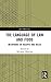 The Language of Law and Food: Metaphors of Recipes and Rules (Juris Diversitas)
