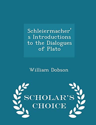 Schleiermacher's Introductions to the Dialogues... 129638733X Book Cover