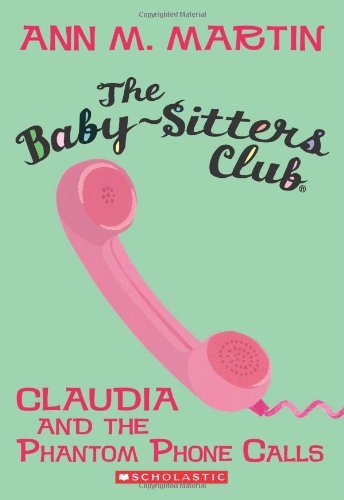 By Ann M Martin - Baby-Sitters Club #2 Claudia ... B00HTK6MZ6 Book Cover