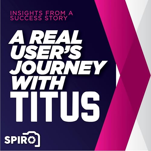 A Real User's Journey with Titus Podcast Por  arte de portada