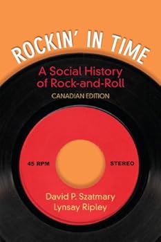 Paperback Rockin' in Time: A Social History of Rock and Roll, First Canadian Edition Book