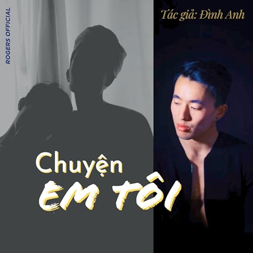 Chuyện Em T&ocirc;i cover art