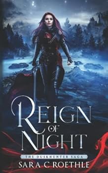 Paperback Reign of Night (The Duskhunter Saga) Book