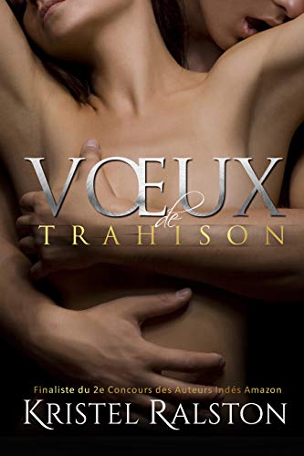 Télécharger Vœux de trahison Gratuit