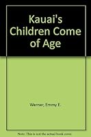 Kauai's Children Come of Age 0824804759 Book Cover