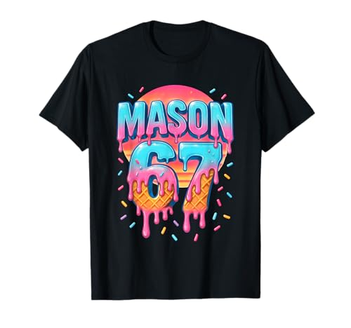 Mason 67 Costume Ice Cream Baseball Drip 6 7 Meme Six Seven T-Shirt