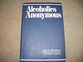 ALCOHOLICS ANONYMOUS 第三版 Alcoholics Anonymous: Third Edition: Anon.: 8601409664071