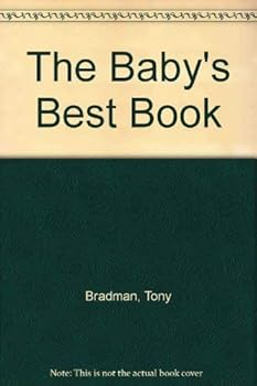 Hardcover The Baby's Best Book