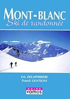 Mont-Blanc Ski Tours 2910672085 Book Cover