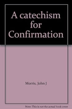 Paperback A catechism for Confirmation Book