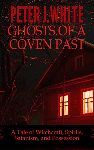 Cover of Ghosts of a Coven Past