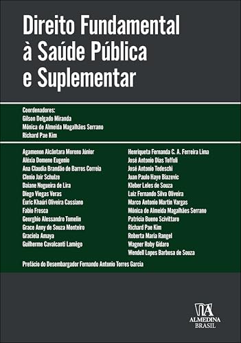 Direito Fundamental à Saúde Pública e Suplementar