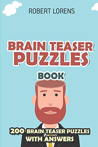 Brain Teaser Puzzles Book: Sukaku Puzzles - 200 Brain Puzzles with Answers (Grid Puzzles)