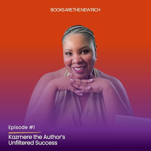 Kazmere the Author's Unfiltered Success