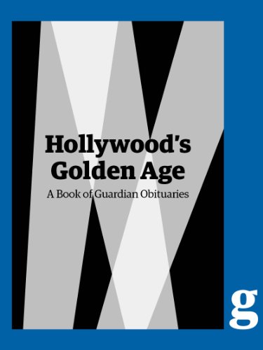 Hollywood's Golden Age: a Guardian Book of