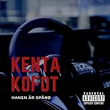  Hanen Är Spänd [Explicit]