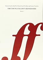 The Young Cellist's Repertoire, Bk 1 0571507301 Book Cover