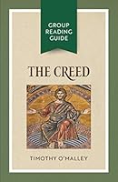 The Creed : Group Reading Guide 1627854673 Book Cover