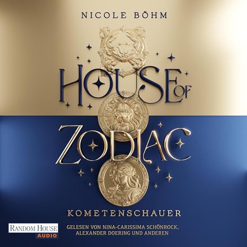 House of Zodiac - Kometenschauer Audiolibro Por Nicole Böhm arte de portada