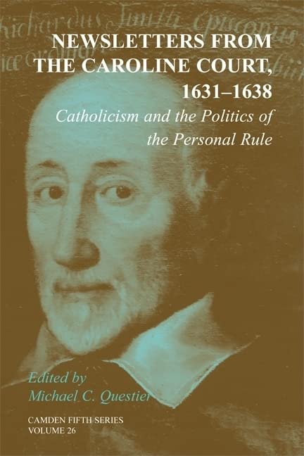 Newsletters From The Caroline Court, 1631-1638