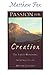 Passion for Creation: The Earth-Honoring Spirituality of Meister Eckhart