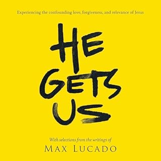 He Gets Us Audiolibro Por Max Lucado, He Gets Us arte de portada