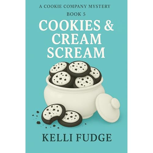 Cookies & Cream Scream Audiobook By Kelli Fudge cover art