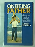 On Being Father 0385191286 Book Cover