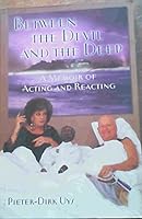 Between the Devil and the Deep: A Memoir of Acting and Reacting 1770071008 Book Cover