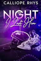 The Night I Lost Him B0CX1X987G Book Cover