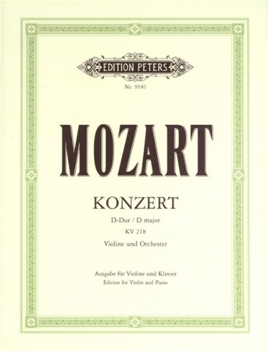MOZART - Concierto para Violin nº 4 (K.218) en Re Mayor para Violin y Piano (Oistrach)      Sheet music – January 1, 2010