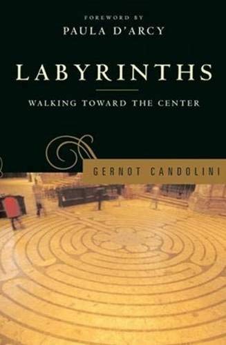 Labyrinths: Walking Toward the Center