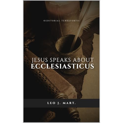 Jesus Speaks about Ecclesiasticus